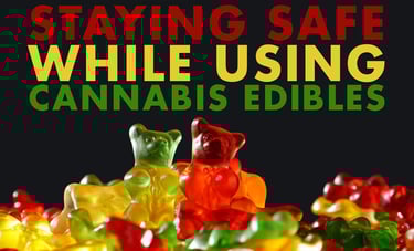 Cannabis edibles Safety