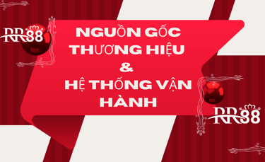 nguon-goc-thuong-hieu-rr88