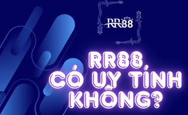 rr88-co-uy-tinh-khong