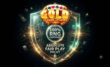 3Patti Gold 100% RNG Certified Fair Play and Security Shield