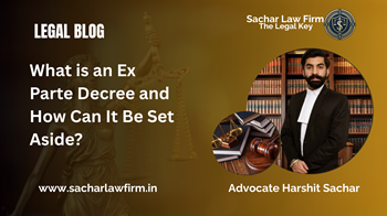 What is an Ex Parte Decree and How Can It Be Set Aside?