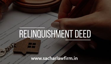 What Is a Relinquishment Deed