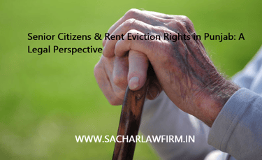 Senior Citizen and Rent Eviction Rights in Punjab