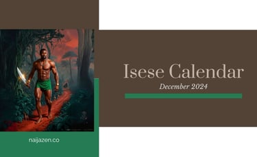 Isese Calendar December 2024