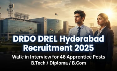 DRDO DREL Hyderabad Recruitment 2025: Walk-in Interview for 46 Apprentice Posts (B.Tech/Diploma/B.Co