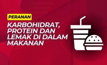 peranan makronutrien dalam makanan