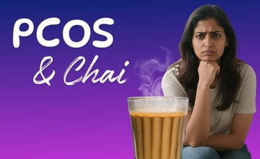 PCOS & Chai - Is Chai safe for PCOS? | Dietician Ankita Gupta Sehgal