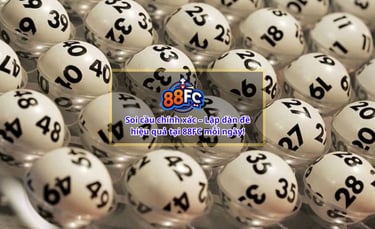 Dàn Đề Xổ Số 88FC – Bí Quyết Chơi Lô Đề Hiệu Quả Tại Nhà Cái 88FC