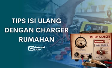 toko aki 24 jam instan surabaya | toko accu | toko aki 24 jam | isi ulang aki dengan carger rumahan