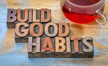 develop good habits
