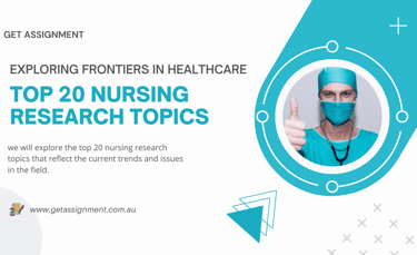 Top 20 Nursing Research Topics