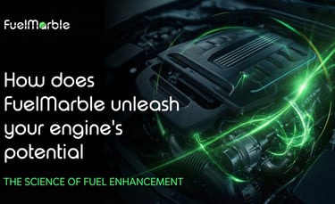 How does FuelMarble unleash your engine's potential