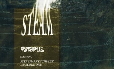steam, ratarue, stef sharky schultz, sloke one