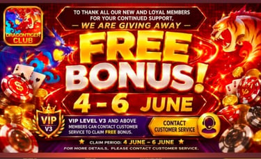 Dragon Tiger Club, Dragon Tiger Club Free Bonus, Dragon Tiger Club VIP Bonus, Dragon Tiger Club Prom