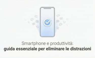 eliminare distrazioni smartphone