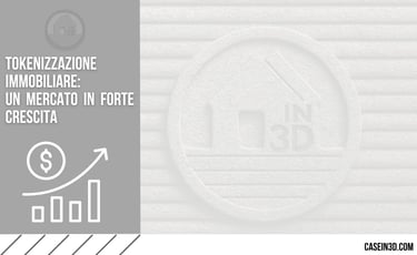 tokenizzazione immobiliare, un mercato in forte crescita