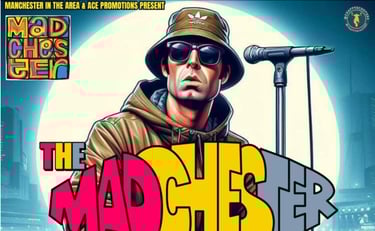 The Madchester experience