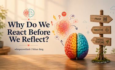 why-do-we-react-before-we-reflect-blog