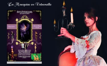 La Marquise en vadrouille spectacle crée par Pacific Spectacles