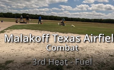 Malakoff Airfield Combat 3rd Heat Fuel