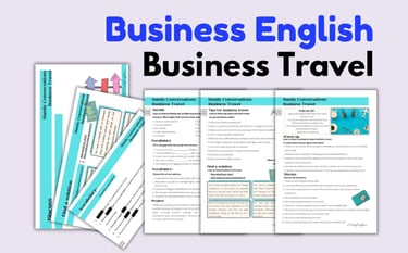 Business English, Business Coaching, Business travel, Discussions, Vocabulary