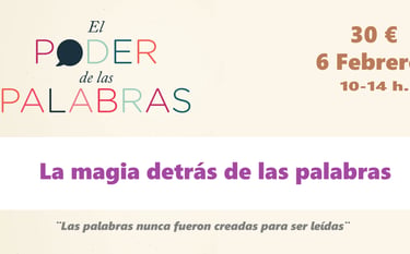 Cartel del taller El Poder de las Palabras sobre comunicación, con fecha 6 de febrero y precio de 30 euros.