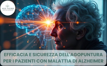 Alzheimer - agopuntura - demenza senile - giubiasco - bellinzona