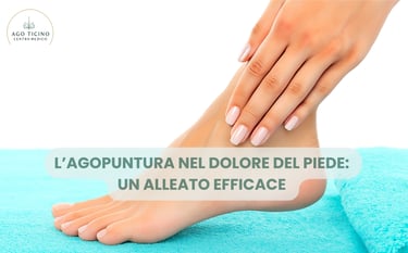 agopuntura-dolore-piede-giubiasco