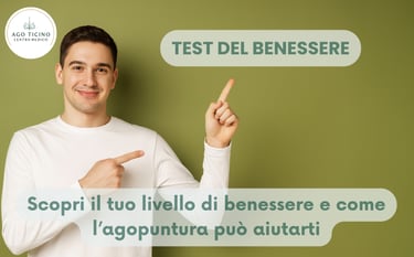 test del benessere agopuntura giubiasco bellinzona