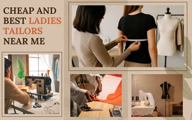 Cheap and Best Ladies Tailors Near Me