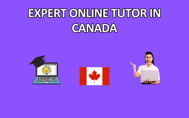 get expert online tutor in Canada