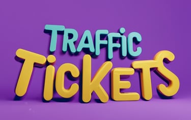 a sign with the words "traffic ticket"