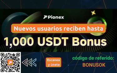 Nuevos usuarios reciben hasta 1,000 USDT de bono en Pionex con el código de referido BONUSOK