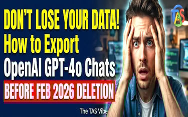 Don’t Lose Your Data: How to Export OpenAI GPT-4o Chats Before Feb 2026 Deletion