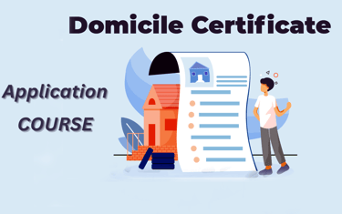 DOmicile certificate application course