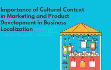 Cultural Context in Marketing and Product Development in Business Localization | ToAsia.biz