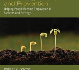 Counseling for Wellness and Prevention: Helping People Become Empowered in Systems and Settings