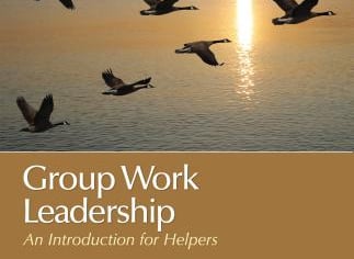 Group Work Leadership: An Introduction for Helpers