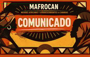 Mafrocan poster featuring African women silhouettes with the text Comunicado in Canary Islands.