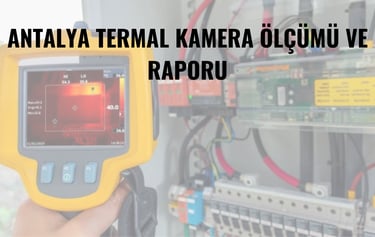 antalya termal kamera ölçmümü