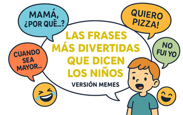 Las frases más divertidas que dicen los niños