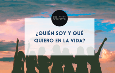 ¿Quién soy y qué quiero en la vida?