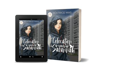 Tome 3.1 La colocation imprévue de Savannah - Béatrice Mas