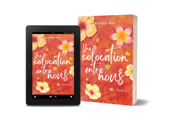 Tome 3.1 : Une colocation entre nous