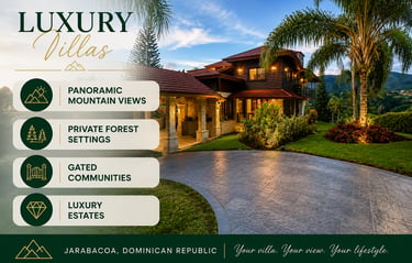 Luxury villas in Jarabacoa Dominican Republic featuring panoramic mountain views, private forest set