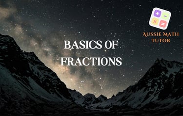 Basics of Fraction