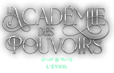 Titre Effet l'Académie des Pouvoirs tome 2 : L'éveil - Léa Dalion.
