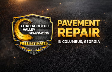 Pavement Repair in Columbus, GA | Expert Asphalt Solutions by Chattahoochee Valley Sealcoating