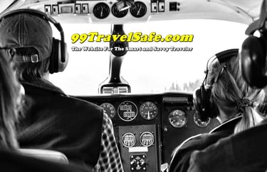 Travel Safety Tips from 99TravelSafe.com - The Website for The Smart and Savvy Traveler!