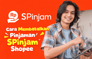 Cara membatalkan pinjaman SPinjam Shopee